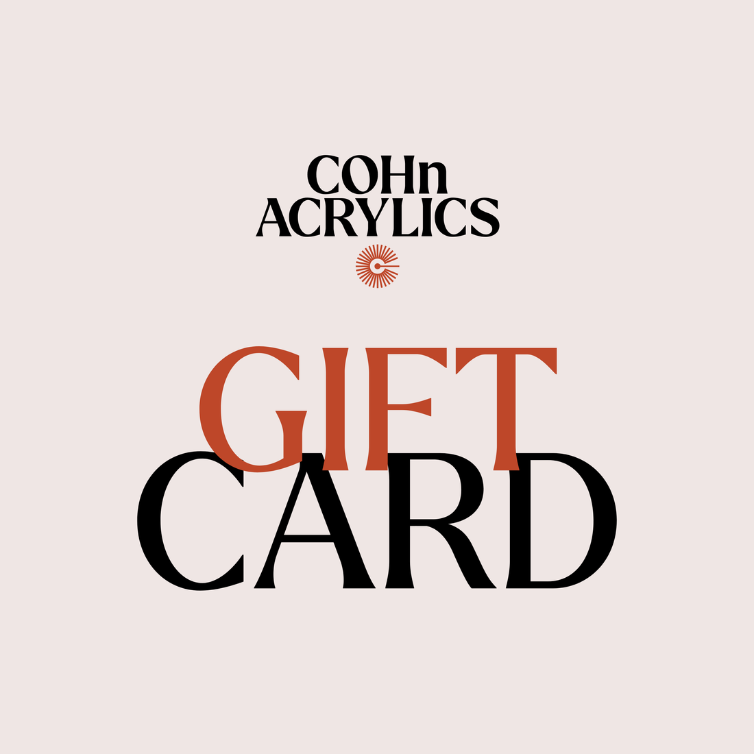COHn Acrylics Gift Card